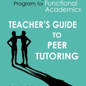 Teacher's Guide to Peer Tutoring